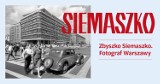 Wernisaż fotografii Zbyszka Siemaszki. Można cofnąć się do Warszawa z epoki PRL-u 
