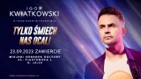 Igor Kwiatkowski wystąpi z najnowszym programem: „Tylko śmiech nas ocali" w MOK Zawiercie już 23 września o 18.00. Są jeszcze bilety