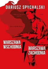 Co by było, gdyby historia Polski potoczyła się inaczej? Alternatywna wizja naszych dziejów według Dariusz Spychalskiego