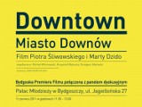 "Downtown" film o najsłodszej z niepełnosprawności