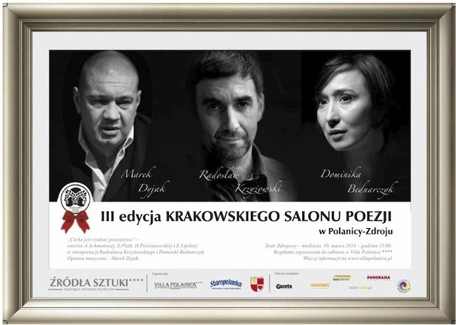 II edycja Krakowskiego Salonu Poezji w Polanicy-Zdroju

p.t. &#8222;Cicha jest czułość prawdziwa&#8221; &#8211; miłosna poezja kobieca
(wiersze Plath, Achmatowej, Poświatowskiej, Lipskiej)
10. marca 2013 roku, godzina 13.00
Teatr Zdrojowy &#8211; Polanica-Zdrój

Na czym polega magia związku pojęć &#8211; &#8222;kobiecość&#8221; i &#8222;miłość&#8221;? Oczywiście ani kobiecość nie polega na &#8222;kochaniu&#8221; wyłącznie, ani też miłość nie jest wyłączną domeną płci pięknej. Jednak bez wątpienia wspólna część obu tych światów, to przestrzeń niesamowita, równie melancholijna co upiorna&#8230; ekscytująco nieprawdopodobna. Z pewnością zbliża do jej poznania język kobiecej poezji &#8211; urzekająco bezpośredniej, osobistej, konfesyjnej&#8230;

Dla Sylvii Plath, miłość była lekarstwem i to w sensie jak najbardziej dosłownym. Kiedy jej uczucie do poety Teda Hughesa było odwzajemniane i szczęśliwe, stanowiło remedium na powracające ataki depresji i dwubiegunowe zaburzenia afektywne. Było specyfikiem tak silnym, że utrzymywało przy życiu jedną z największych poetek ameryki, aż do lutowej nocy 1963 roku&#8230;

Anna Achmatowa oszczędnie posługiwała się symbolami i poetycką wieloznacznością. Mimo to zbliżała się każdym wierszem do opisu istoty rzeczy, nie naruszając jednak tego, co nieuchwytne, niedookreślone, niepoznawalne. Szczególnie jej wczesne wiersze są analizą &#8222;struktury&#8221; kobiety kochającej, czasem przy tym odepchniętej lub zdradzonej. Jednocześnie samotnej i szczęśliwej.