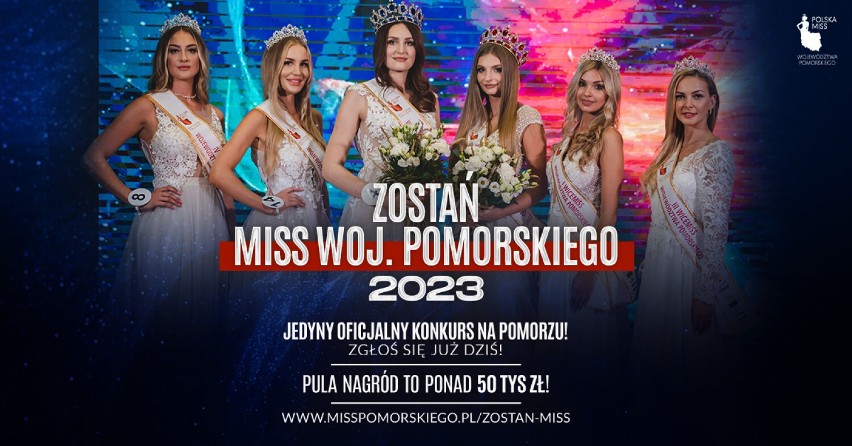 Zostań Miss Województwa Pomorskiego 2023! Zgłoszenia tylko do 23 lutego!