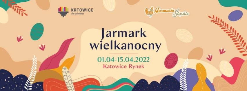 Wystartował Jarmark Wielkanocny na rynku w Katowicach, czyny...