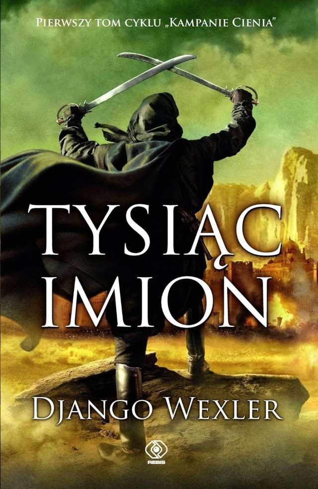 Django Wexler: Tysiąc Imion