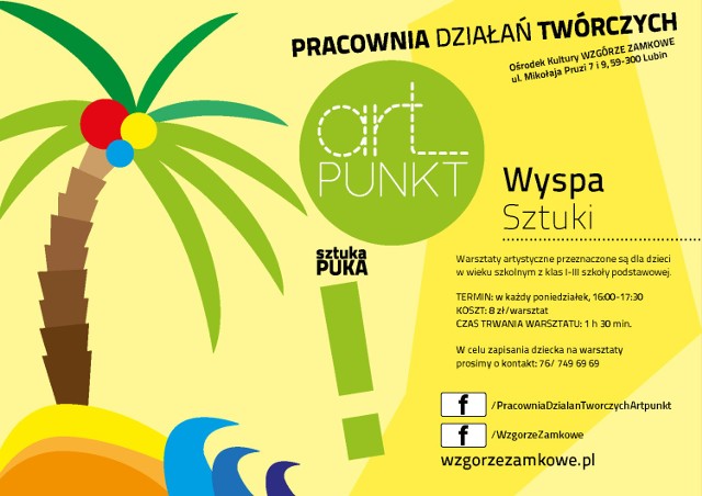 Wzgórze Zamkowe prezentuje: Wyspa Sztuki co poniedziałek