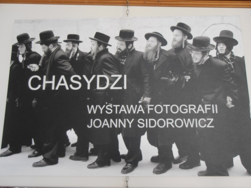 Wystawa fotograficzna ''Chasydzi'' Joanny Sidorowicz w Norwidzie