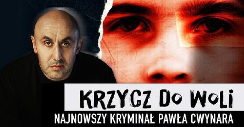 "Krzycz do woli"