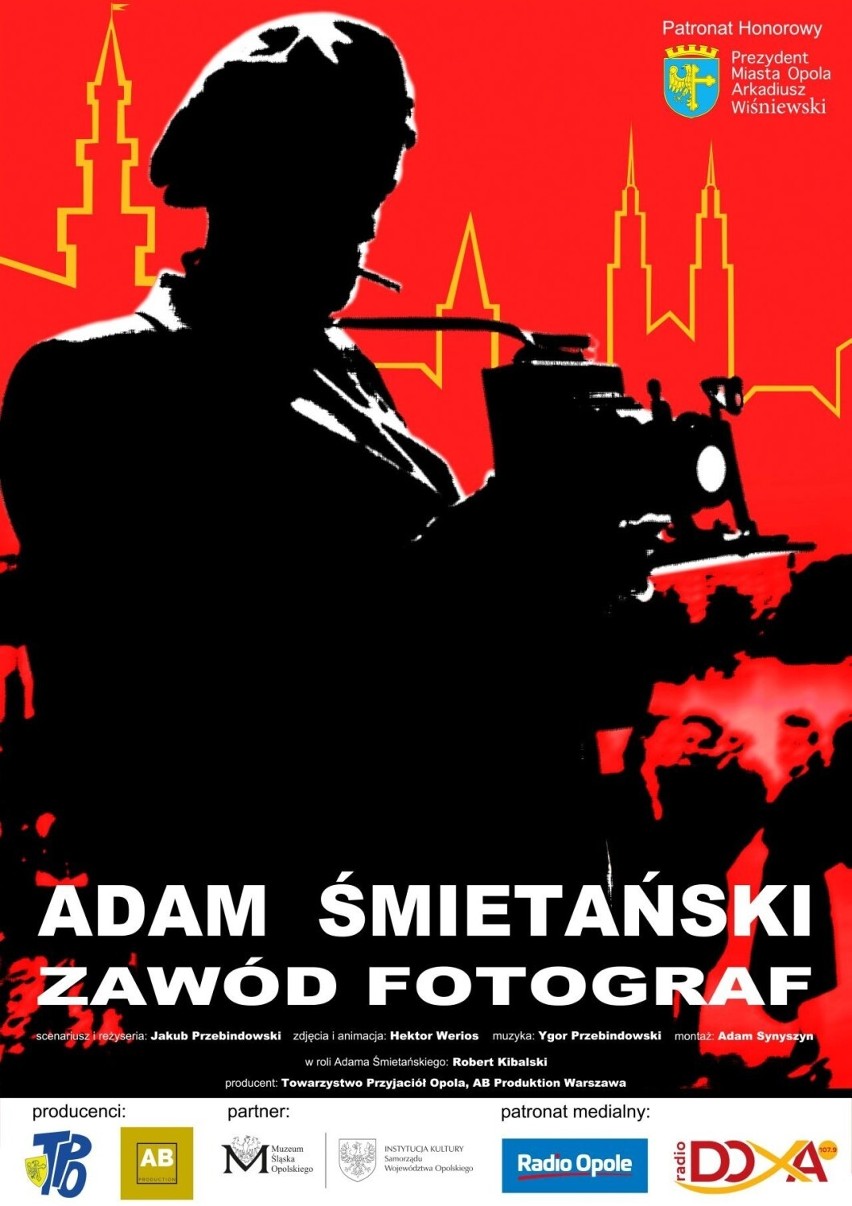 „Adam Śmietański/ Zawód fotograf"