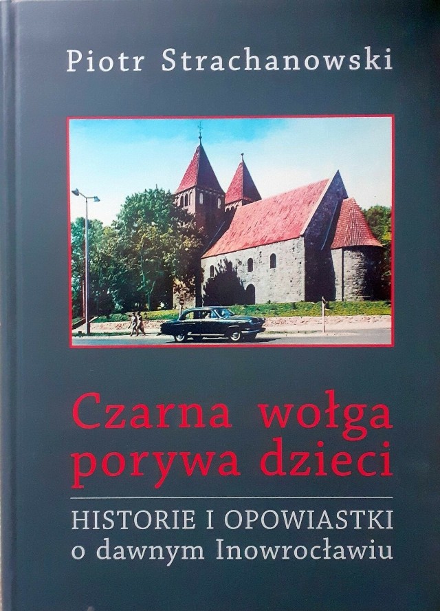 Nikt do tej pory nie pokusił się, by historię Inowrocławia opisać przez pryzmat anegdoty, żartu, krotochwili i zabawnych opowiastek. Książka Piotra Strachanowskiego to lektura fascynująca!