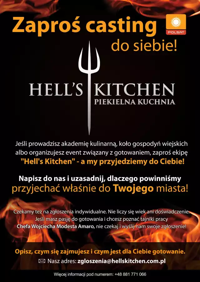 Ruszają castingi do trzeciej edycji popularnego programu Hell's Kitchen - Piekielna Kuchni, którego prowadzącym jest Wojciech Modest Amaro.