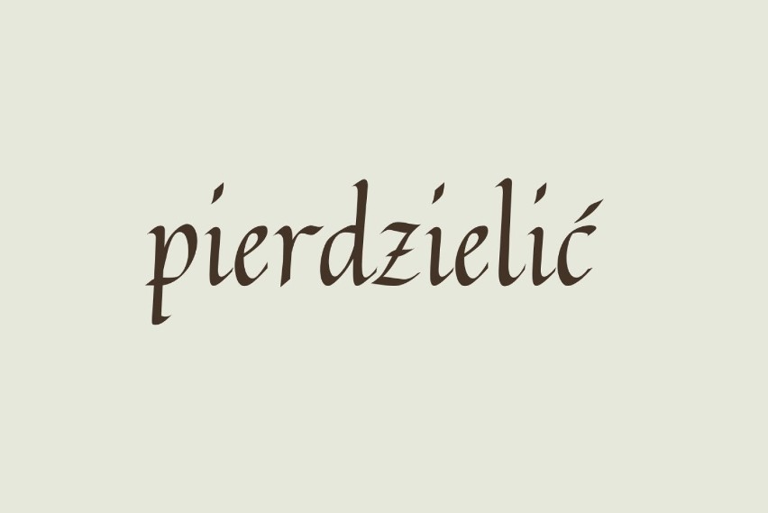 pierdzielić – gadać bzdury