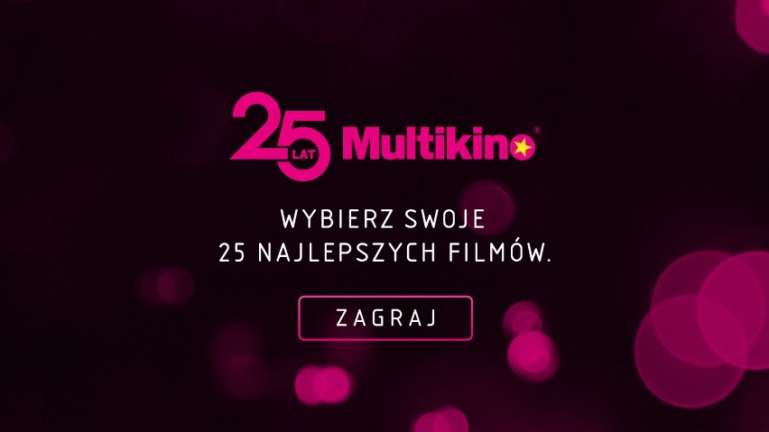 Sieć kin Multikino ma już 25 lat!                    