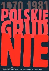 Wystawa "Polskie Grudnie 1970-1981" zostanie otwarta w inowrocławskiej Galerii Miejskiej. Zobaczymy plakaty, rzeźby i pocztówki