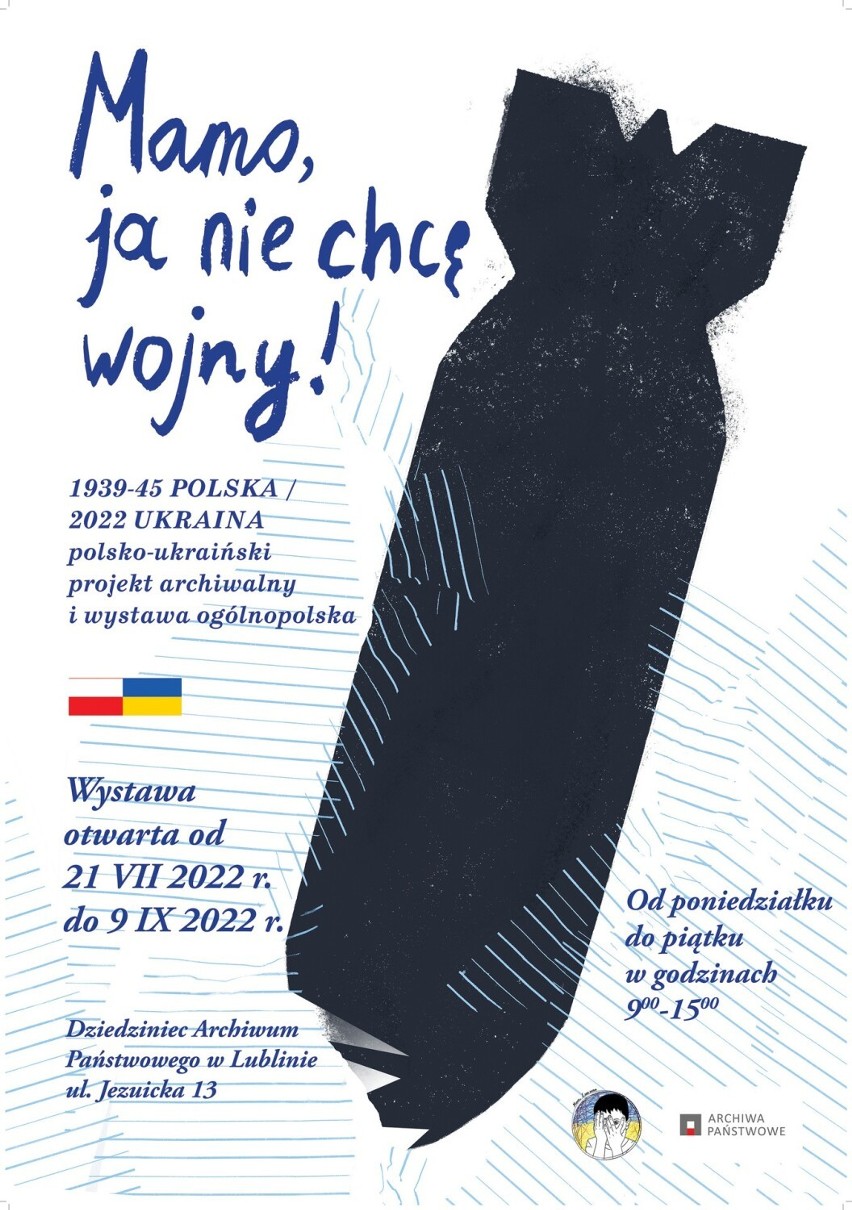 „Mamo, ja nie chcę wojny!”. Wyjątkowa wystawa w Archiwum Państwowym w Lublinie