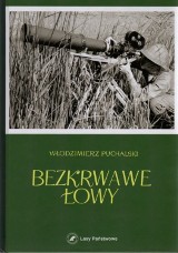 "Bezkrwawe łowy". Album i audiobook