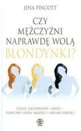 Czy mężczyźni naprawdę wolą blondynki?