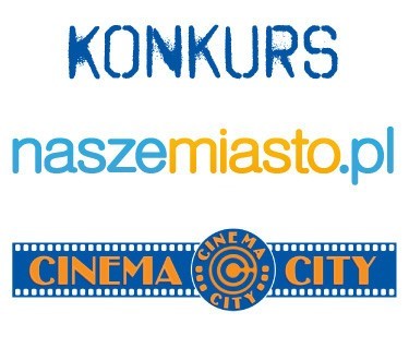 Wygraj bilety do Cinema City z okazji Dnia Dziecka w serwisie Warszawa.naszemiasto.pl (ZAKOŃCZONY)