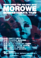 MOROWE, MORD’A’STIGMATA, THAW zagrają w 28 lutego w Krakowie!