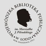 Biblioteka im. J. Piłsudskiego w Łodzi. Propozycje listopadowe