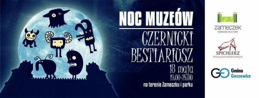 Czernicki Bestiariusz - potwory i zagadki w Noc Muzeum w Czernicy. Będzie ciekawie! ZAPOWIEDŹ