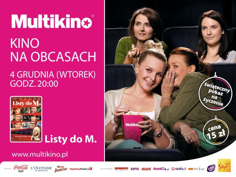 Kino na obcasach 
4 grudnia, godz 20:00

"Listy do M." film,...