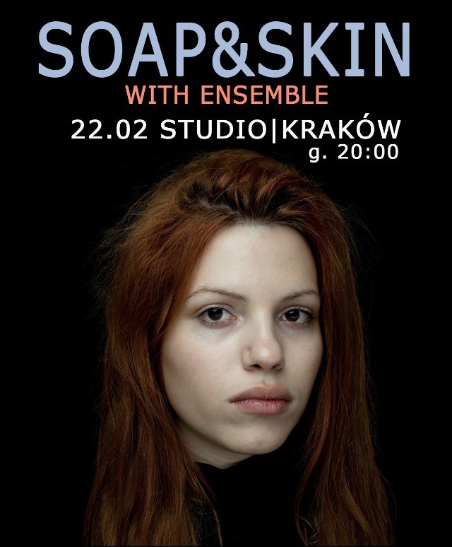 LUTY: Soap & Skin - 22.02, Kraków/Studio

Anja Plaschg do oczarowania publiczności używa pianina i niesamowitego głosu.