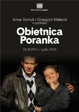 PKZ Dąbrowa Górnicza: Anna Seniuk i Grzegorz Małecki w "Obietnicy poranka"