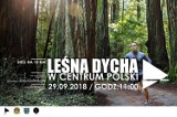 Zbliża się bieg "Leśna Dycha w Centrum Polski". TMPiO zaprasza do udziału!