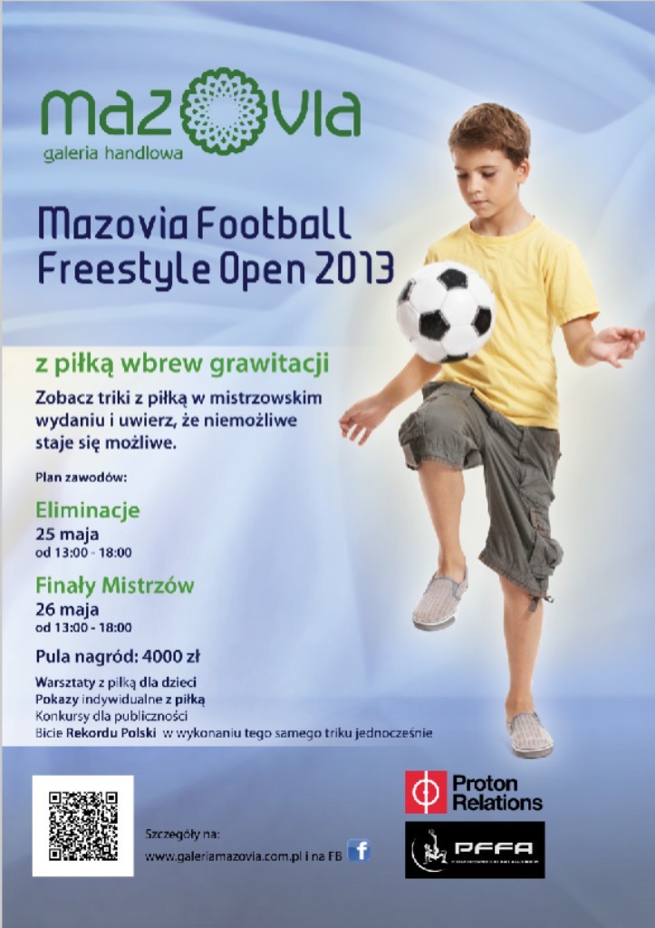 25 i 26 maja Mazovia Football Freestyle Open 2013