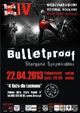 Bulletproof na Rock Nocą + premiera teledysku Dust &amp; Steel