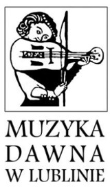 Festiwal „Muzyka Dawna w Lublinie”