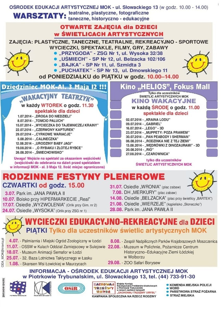 Wakacje 2014 "Wyciągamy dzieci z bramy"