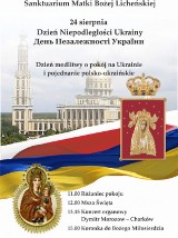 Sanktuarium Matki Bożej Licheńskiej zaprasza do wspólnego świętowania Dnia Niepodległości Ukrainy. 