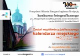 Konkurs fotograficzny "Stargard - pod szczęśliwą gwiazdą oczami mieszkańców - 730 lat Kolegiaty Pomnika Historii” na zdjęcie do kalendarza 