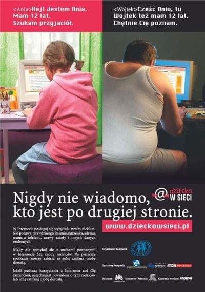 Kampania społeczna Fundacji Dzieci Niczyje. Naświetla istniejące zagrożenia wśród młodych użytkowników Internetu.