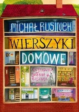 Wierszyki domowe. Sześć i pół tuzinka wierszyków Michała Rusinka