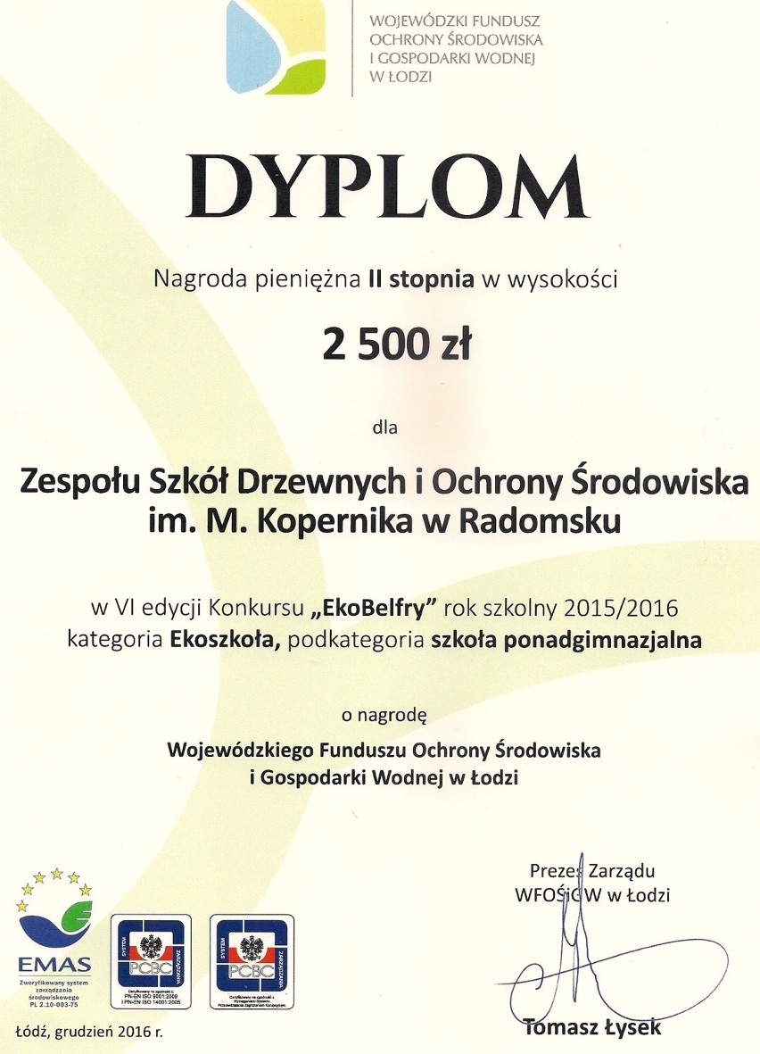 ZSDiOŚ w Radomsku ponownie laureatem konkursu "Ekoszkoła"