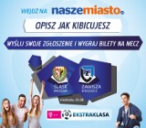 Konkurs: wygraj zaproszenie na mecz Śląsk Wrocław - Zawisza Bydgoszcz 3 sierpnia!