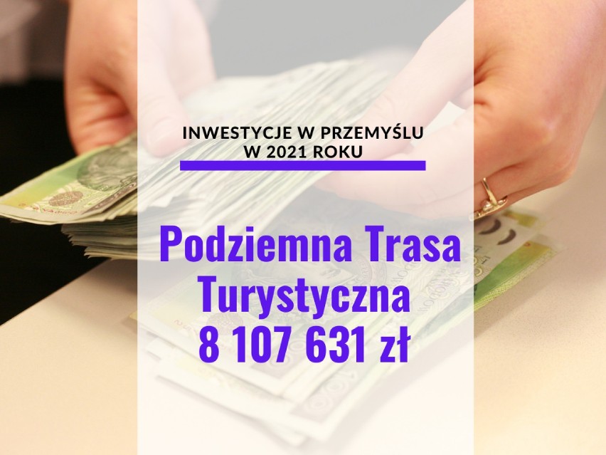 Podziemna Trasa Turystyczna - 8 107 631 zł.