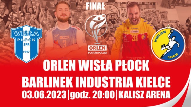 Finał Orlen Pucharu Polski w piłce ręcznej mężczyzn odbędzie się w Kaliszu