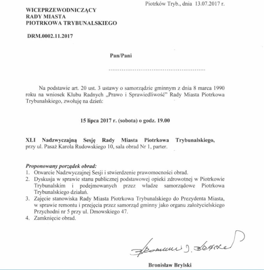 Nadzwyczajna sesja Rady Miasta Piotrkowa zwołana na......