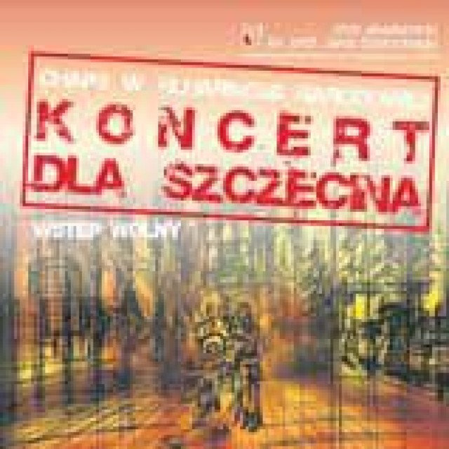 Koncert dla Szczecina