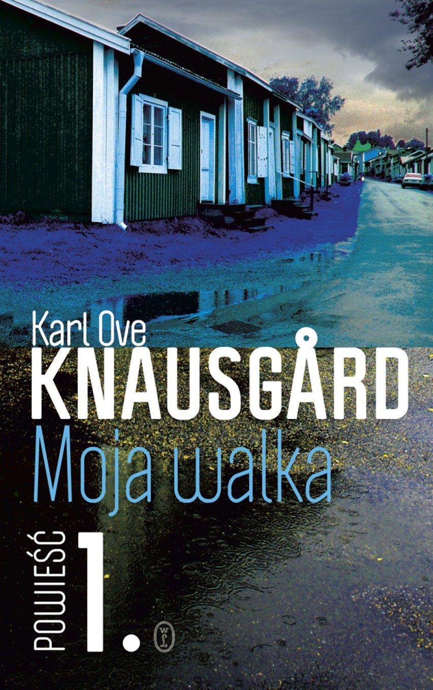 Karl Ove Knausgård "Moja walka"