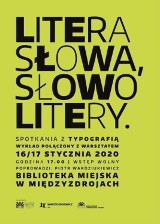 „Litera słowa, słowo litery” – 2 dni o typografii