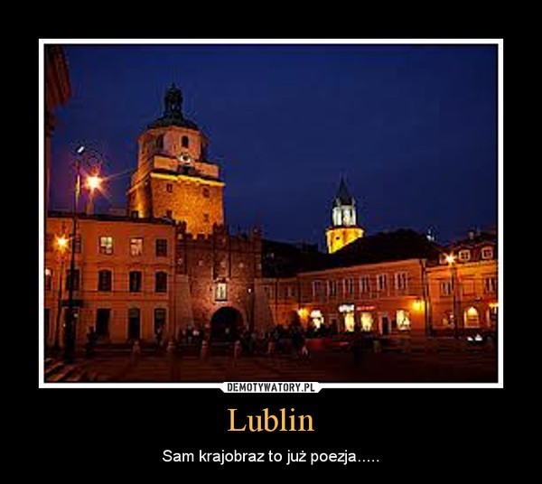 Demotywatory o Lublinie