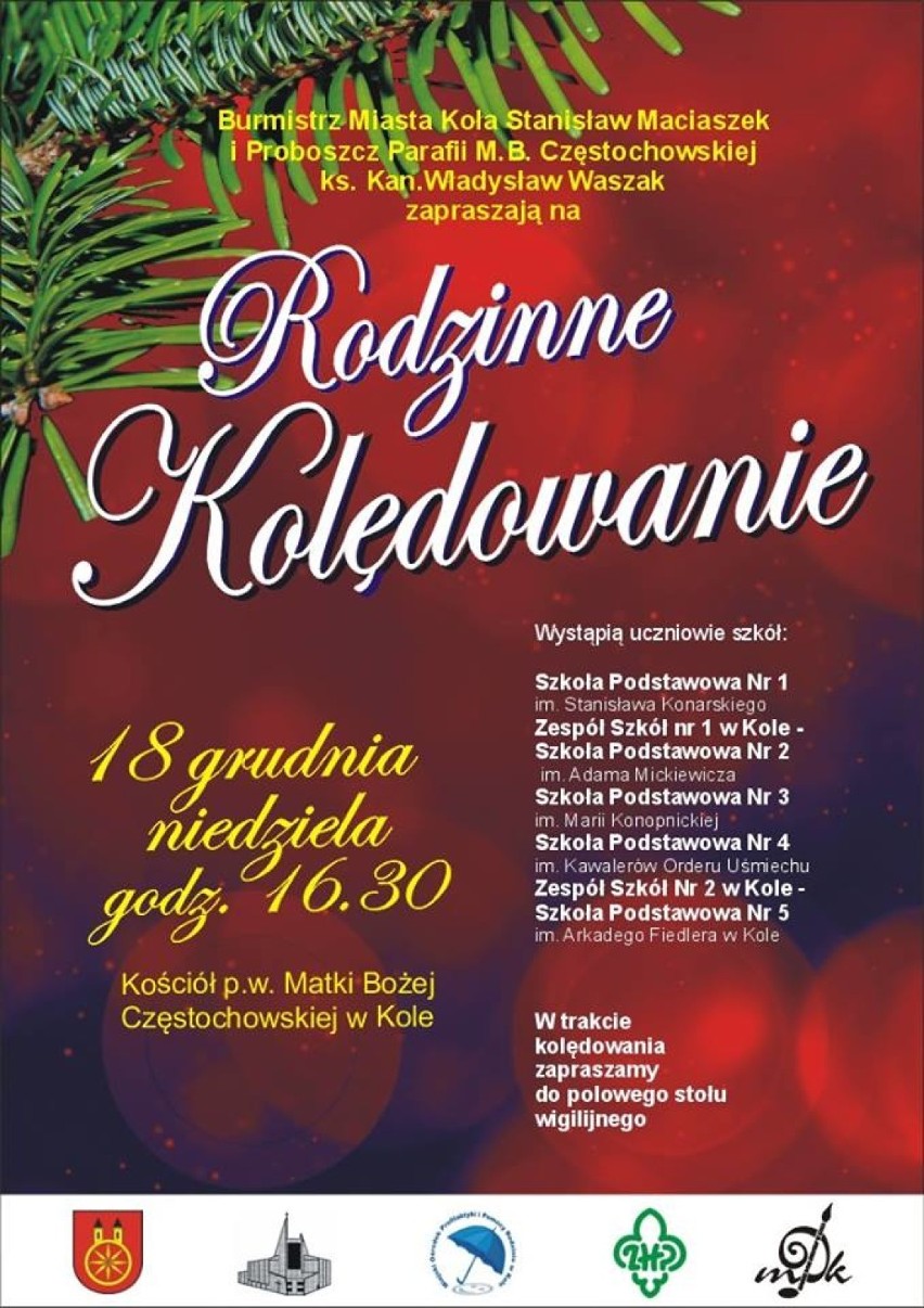 Rodzinne Kolędowanie
18 grudnia 2016r.
Kościół p.w. M.B....