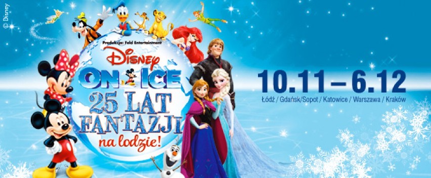 Disney On Ice. Już w grudniu legendarne postacie Disney'a zawładną Krakowską Tauron Areną!