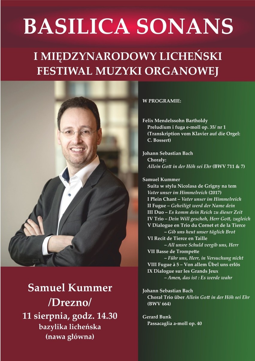 Licheński Festiwal Muzyki Organowej. Zapraszamy na koncert wybitnego niemieckiego organisty, Samuela Kummera.