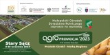 AGROPROMOCJA 2023. Prestiż, tradycja i nowoczesne rolnictwo