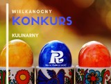 Powiat Radomszczański ogłasza Wielkanocny Konkurs Kulinarny